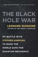 Photo of The Black Hole War - My Battle with Stephen Hawking to Make the World Safe for Quantum Mechanics (Paperback) - Leonard