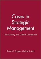 Photo of Cases in Strategic Management - Total Quality and Global Competition (Paperback) - David W Grigsby
