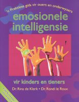 Photo of Emosionele Intelligensie Vir Kinders En Tieners - 'n Praktiese Gids Vir Ouers En Onderwysers (Afrikaans Paperback) -