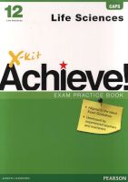 Photo of X-Kit Achieve! Life Sciences - Gr 12: Exam Practice Book (Paperback) - J Avis