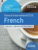 Edexcel International GCSE and Certificate French (Paperback) - Yvette Grime Photo