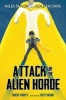 Attack of the Alien Horde (Paperback) - Robert Venditti Photo