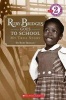  Goes to School - My True Story (Paperback) - Ruby Bridges Photo