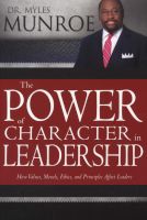 Photo of The Power of Character in Leadership (Paperback) - Myles Munroe