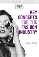 Photo of Key Concepts for the Fashion Industry (Paperback) - Andrew Reilly