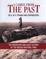Photo of A Cameo from the Past - The Prehistory and Early History of the Kruger National Park (Afrikaans English Hardcover) - U