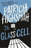 Photo of The Glass Cell - A Virago Modern Classic (Paperback) - Patricia Highsmith