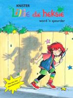Photo of Lillie Die Heksie Word 'n Speurder (Afrikaans Hardcover) - Knister