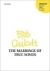 The Marriage of True Minds - Vocal Score (Sheet music) - Bob Chilcott Photo