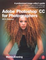 Photo of Adobe Photoshop CC for Photographers 2014 Release - A Professional Image Editor's Guide to the Creative Use of