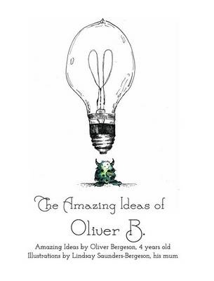 Photo of Ideas The Amazing of Oliver B.