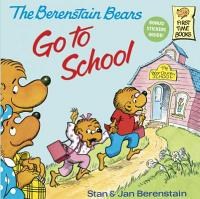 Berenstain Bears Go to School