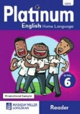 Platinum CAPS English Home Language Grade 6 Reader