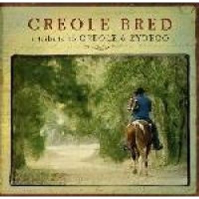 Photo of Vanguard Creole Bred - A Tribute to Creole and Zydeco