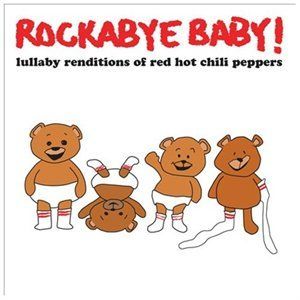 Photo of Rockabye Baby:red Hot Chili Peppers L