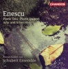 Enescu: Piano Trio/Piano Quintet/Aria and Scherzino Photo