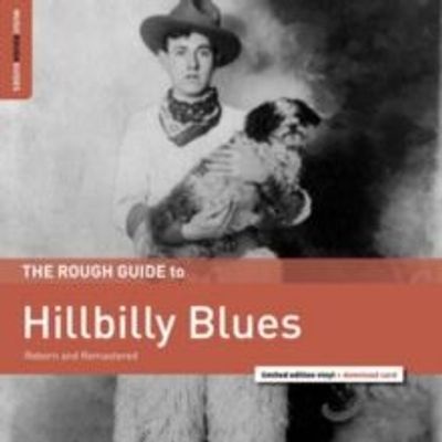 Photo of The Rough Guide to Hillbilly Blues