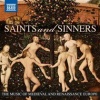 Naxos Saints and Sinners Photo