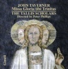 John Taverner: Missa Gloria Tibi Trinitas Photo