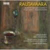 Rautavaara: RubÃ¡iyÃ¡t/Balada/Canto V/Four Songs from Rasputin Photo