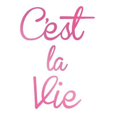 Photo of Couture Creations C'est La Vie Collection Hotfoil Stamp with C'est La Vie text