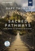 Zondervan Sacred Pathways Video Study - Nine Ways to Connect with God Photo