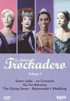 Photo of Les Ballets Trockadero: Volume 2