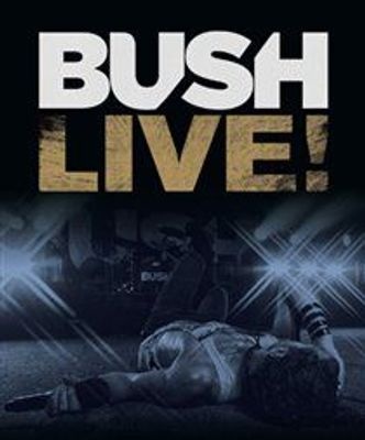 Photo of Bush: Live!