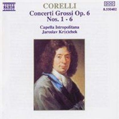 Photo of Corelli: Concerti Grossi Op.6 Nos. 1 - 6