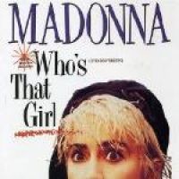 Photo of Whos That Girl Original Motion Picture