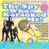 Avid Publications The Spy Who Karaoked Me! Photo