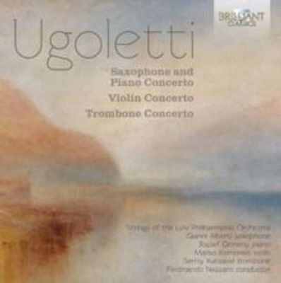 Photo of Ugoletti: Saxophone and Piano Concerto/Violin Concerto/...