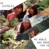 My World Was Made for You Photo