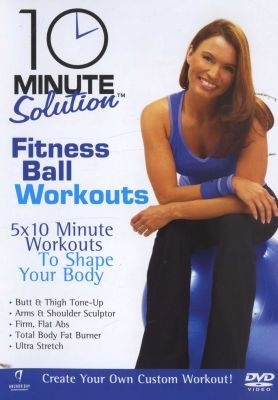 Photo of 10 Minute Solution: Fitness Ball Workouts