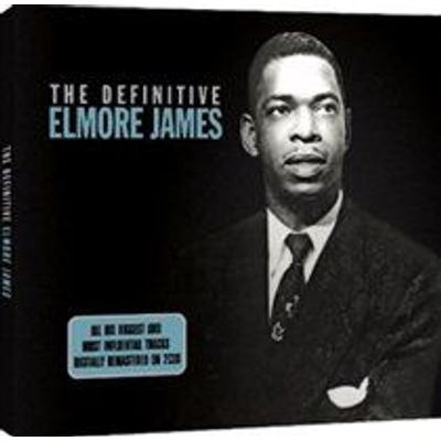 Photo of Not Now Music The Definitive Elmore James