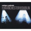 Rodrigo Y Gabriela Live - Manchester And Dublin Photo