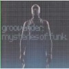 Mysteries Of Funk Photo