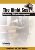 The Right Seat - Volunteer Officer Development Photo