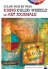 Betterway Books Color Page by Page: Using Color Wheels in Art Journals Photo