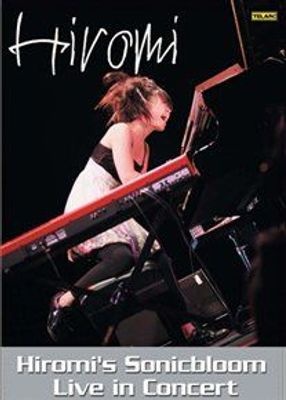 Photo of Hiromi's Sonicbloom: Live in Concert