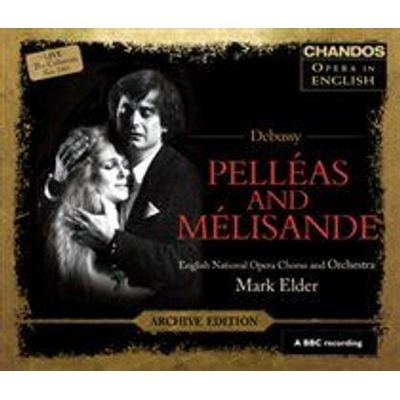 Photo of Chandos Debussy: Pelleas Et Melisande