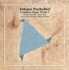 Johann Pachelbel: Complete Organ Works Photo
