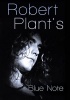 Sexy Intellectual Robert Plant's Blue Note Photo