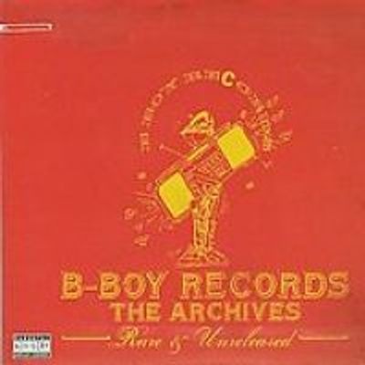 Photo of Orchard Books B-Boy Records the Archives Rare &