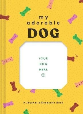 Photo of Chronicle Books My Adorable Dog - A Journal & Keepsake Book