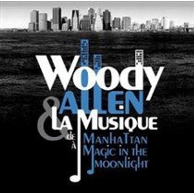 Photo of Milan Woody Allen & La Musique De Manhattan À Magic in the Moonlight
