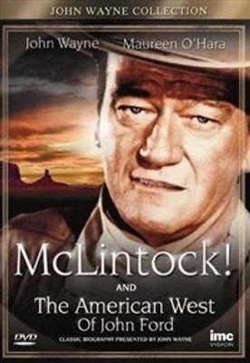 Photo of IMC Vision John Wayne Collection: McLintock/The American West of John Ford movie