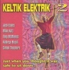 Keltik Elektrik 2 Photo