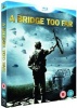 A Bridge Too Far Photo