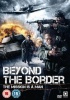 Beyond the Border Photo